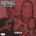 Get At Me (feat. BigKayBeezy & Peso Peso)(Explicit)