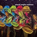 Placid Angles、Plaid - Natsukashii