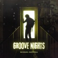 Michael Maxwell - Groove Nights