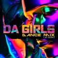 Ciara、Lay Bankz - Da Girls (Dance Mix|Explicit)