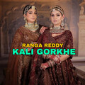 Saurabh Gupta、Ranga Reddy - Kali Gorkhe