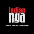 Nagaari、Ritvik Yaparpalvi、Indianraga、Sujana Srinivasan - Finesse - Tap and Tabla