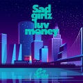 Gz Music - Sad girlz luv money (Remix)