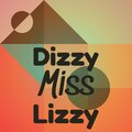 The Escorts - Dizzy Miss Lizzy