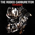THE RODEO CARBURETTOR - BLACK XXX