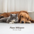 Tranquility Piano、Piano Relaxation Music Masters、Piano Novel - Pet Pals Prelude