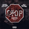 STOP SIGNS (REMIX) [Explicit]