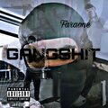 Faraone - GANGSHIT (Explicit)