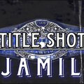JAMIL - Title Shot