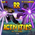 RR Activities (feat. 03 Greedo)(Explicit)