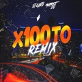 Un x100to (Remix)