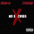 Izzy-e、MVNTIS - No Excuses (Explicit)
