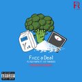 FlyGuy Rufio、YCF Tha Boss - Fxcc A Deal