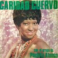 Caridad Cuervo - Sonaron 12 Campanas
