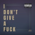 GSTR、Tovrn - I Don't Give a ****