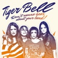 Tiger Bell - Look Into My Eyes