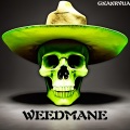 GXAXRVUA - Weedmane (Explicit)
