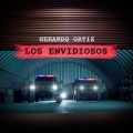 Los Envidiosos (Explicit)