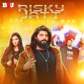 Hassan Badshah、Afi Alam、Lakhan Snehi、Vijay Prakash Goel、Manj Soorma - Risky Jatt