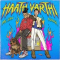 Haath Varthi (Explicit)