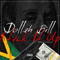 Dollah Bill - Stack It Up (Explicit)