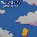 MATT GROENING (feat. Cxnn) [Explicit]
