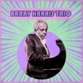 Barry Harris Trio - I Didn't Know What Time It Was