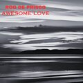 Rog De Prisco - Awesome Love (Solo Piano)