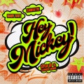 Hey, Mickey! (Sped Up|Explicit)