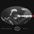 Kevin Mawejje - By Suprise (Explicit)