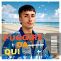 Fuggire da qui (Explicit)