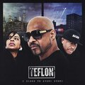 Teflon、Lil' Fame、Jazimoto - It Is What It Is