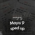 Mayıs 9 (sped up)(Explicit)