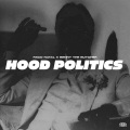 RXCO NATAL、Benny the Butcher - HOOD POLITICS (Explicit)