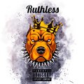 OGB - Ruthless (Explicit)