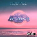 Breakfast (Explicit)