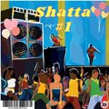 Ralph,The Alchemist、Blicassty、Natoxie、DJ Chinwax、Lagess、DJ Madness、Whyneed、QLM Jolem Sanchez、le Jèm'ss、Bossla、P.L.L、Elji、Datcha Dollar'z、Blaiz Fayah、Panik-J、Tribal Kush、Maureen、Ralph Zogo - ShattaMix (Explicit)