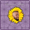 IN SEINER BLÜTE (Explicit)