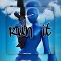 VANFN - RUN IT (Explicit)