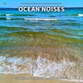 #001 Ocean Noises for Bedtime, Relaxing, Wellness, Autogenic Training