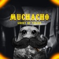 Ghost of Tellus、Contiez - Muchacho