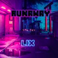 Levo Lution - Runaway