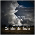 Dormir con Sonidos de Lluvia