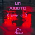 Gz Music - Un X100to (TikTok/SpedUp)(Remix)