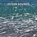 Relaxing Music、Ocean Sounds、Nature Sounds - Ocean Sounds, Pt. 4