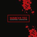Marcus Tee - Unconditional