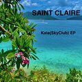 Saint Claire、Brian Thomas Alexander - Kate (SkyClub)