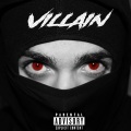 Villain (Explicit)