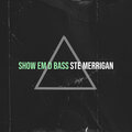 Ste Merrigan - Show Em D Bass