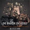 Malfloy、Floyymenor、7770trebor、Youngblopa、M1n0r - De Menor De Edad (feat. 7770trebor Youngblopa Malfloy & M1n0r)